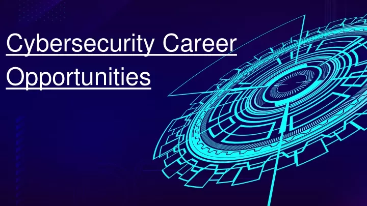 cybersecurity career opportunities