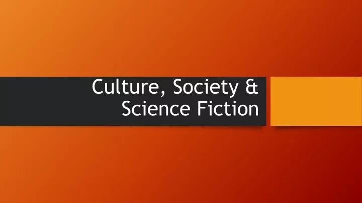 culture society science fiction