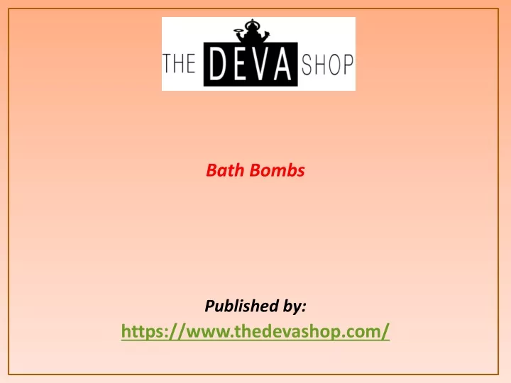 bath bombs published by https www thedevashop com