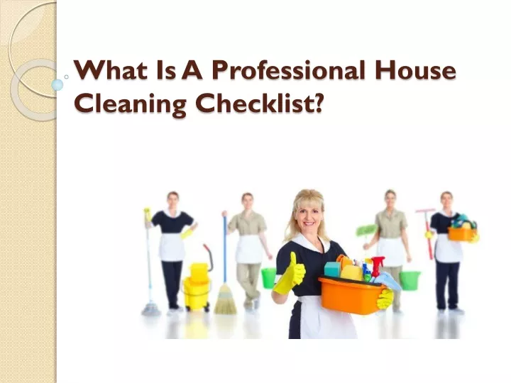 what is a professional house cleaning checklist