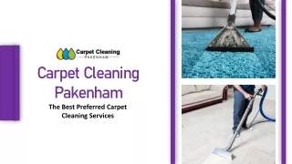 Carpet Cleaning Pakenham - The Best Preferred Carpet Cleaning Services