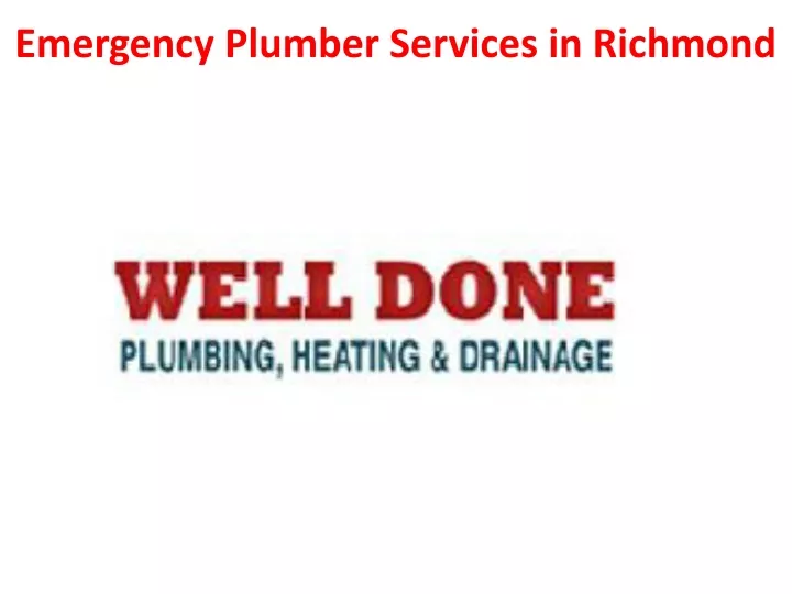 emergency plumber services in richmond