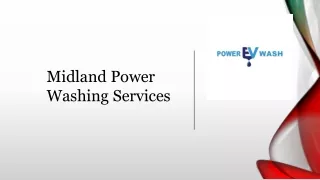 Midland Power Washing Services-  Evpowerwash
