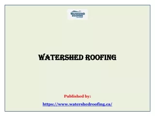 Watershed Roofing