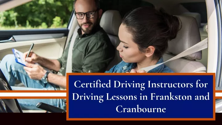 certified driving instructors for driving lessons