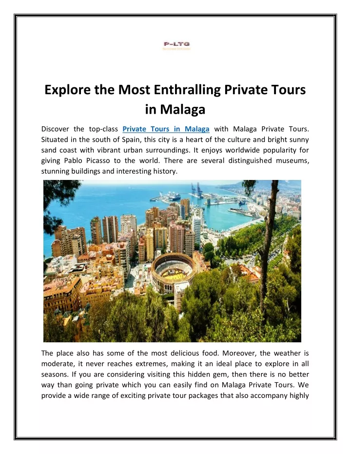 explore the most enthralling private tours