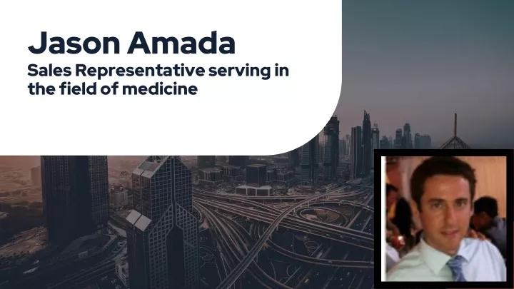 jason amada sales representative serving in the field of medicine