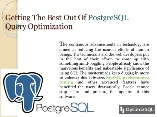 Getting The Best Out Of PostgreSQL Query Optimization