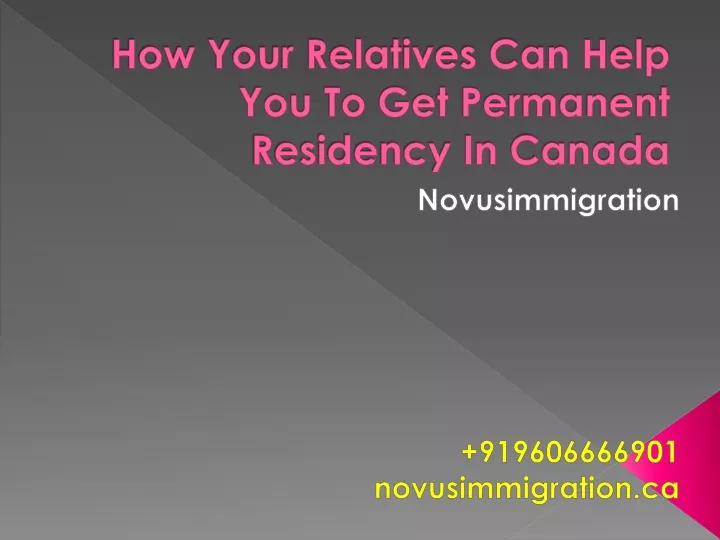 how your relatives can help you to get permanent residency in canada
