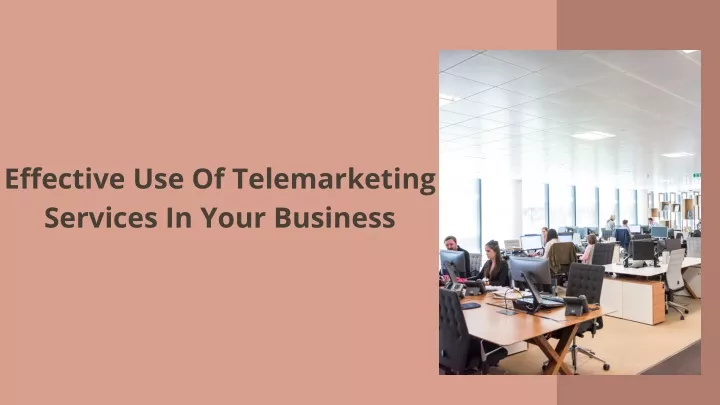 effective use of telemarketing services in your