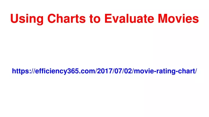 using charts to evaluate movies