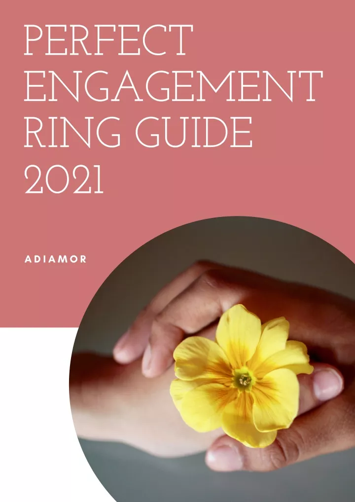 perfect engagement ring guide 2021