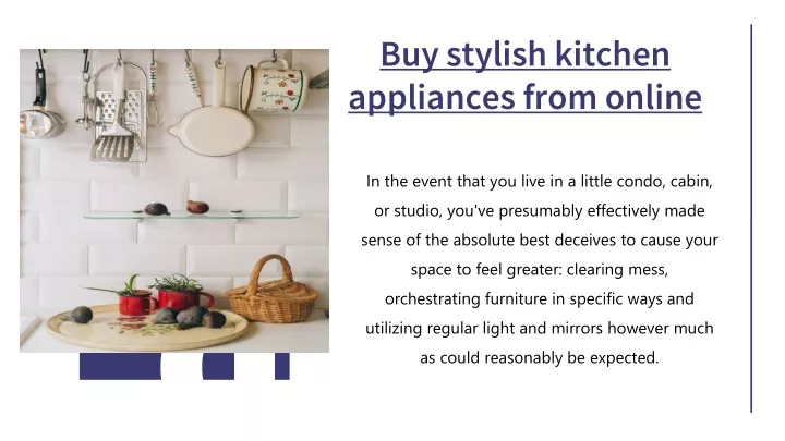 buy stylish kitchen appliances from online