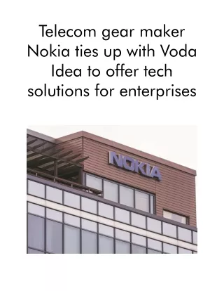 telecom gear maker nokia ties up with voda idea
