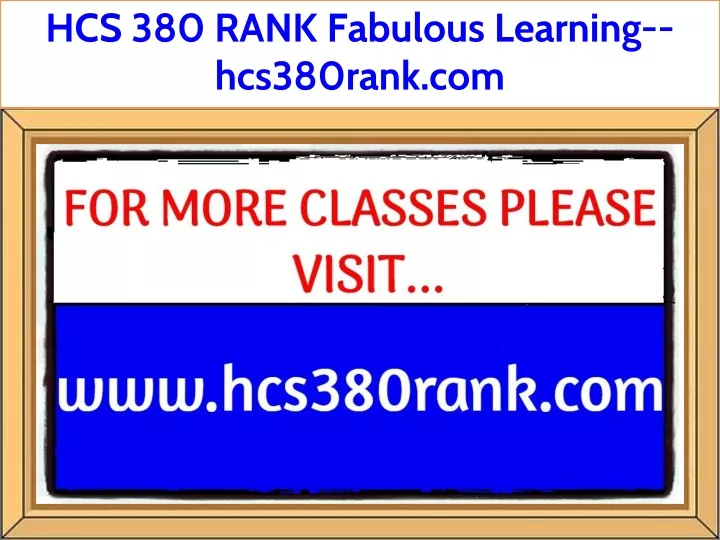 hcs 380 rank fabulous learning hcs380rank com