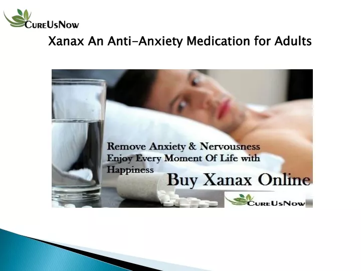 xanax an anti anxiety medication for adults