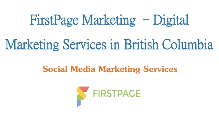 firstpage marketing digital marketing services in british columbia