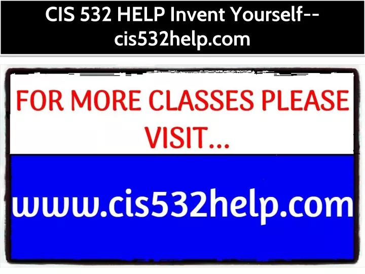 cis 532 help invent yourself cis532help com
