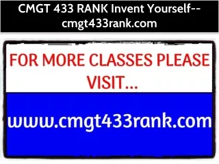 CMGT 433 RANK Invent Yourself--cmgt433rank.com