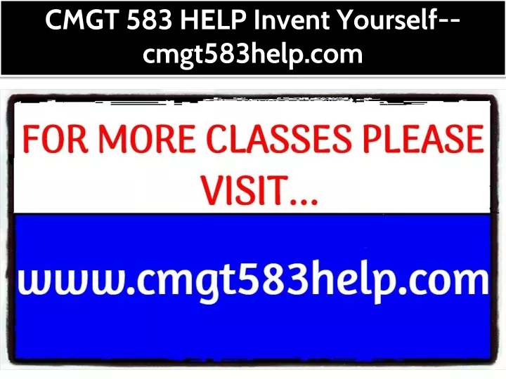 cmgt 583 help invent yourself cmgt583help com