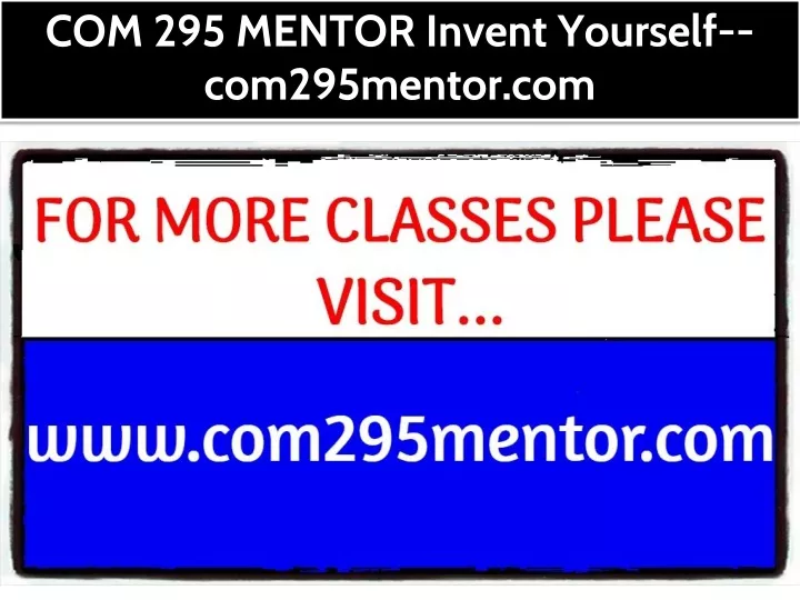 com 295 mentor invent yourself com295mentor com