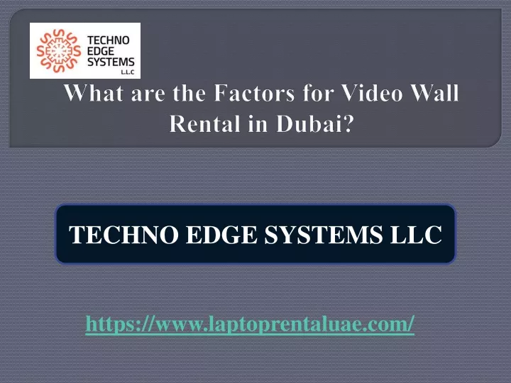 what are the factors for video wall rental in dubai