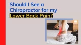 Should you see a chiropractor for low back pain