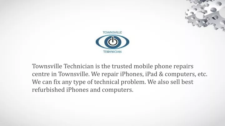 townsville technician is the trusted mobile phone