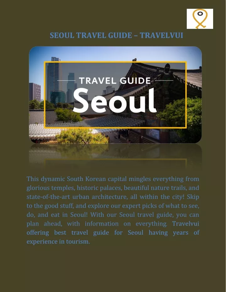 seoul travel guide travelvui