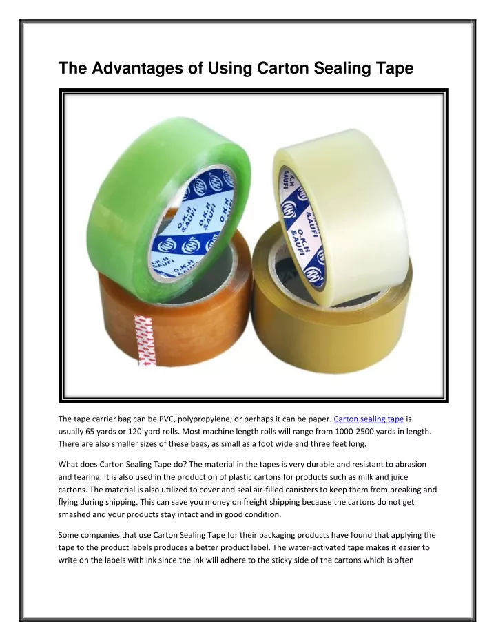 the advantages of using carton sealing tape