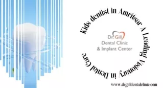 Dr. Gill Dental clinic