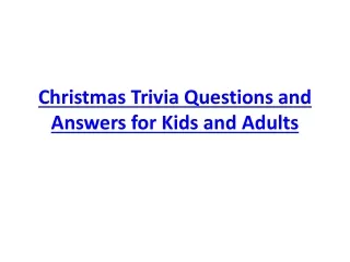 christmas trivia questions and answers for kids and adults
