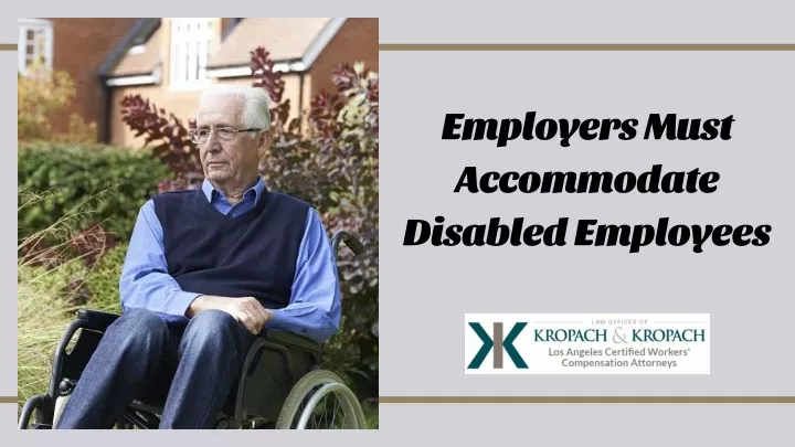 employers must accommodate disabled employees