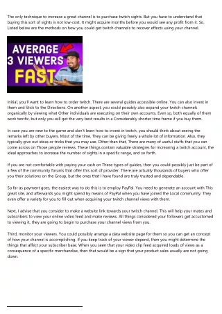 the only technique to increase a great channel