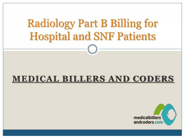 radiology part b billing for hospital and snf patients