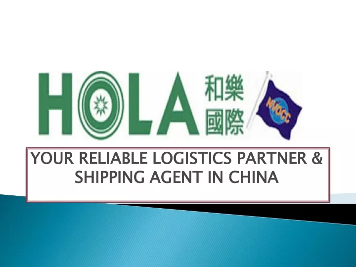 your reliable logistics partner shipping agent in china