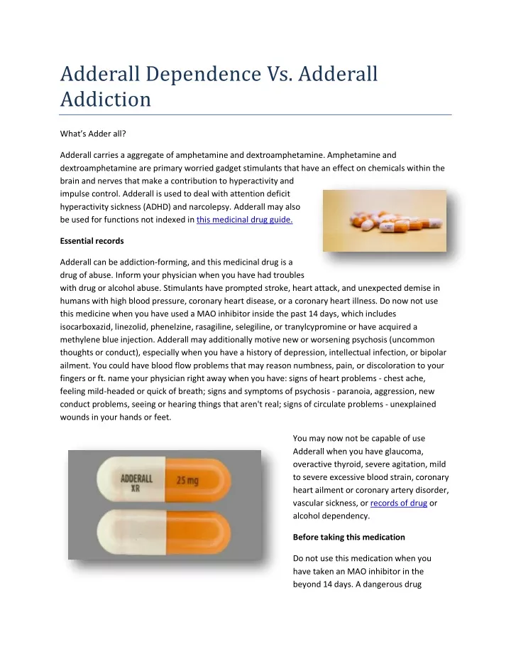 adderall dependence vs adderall addiction