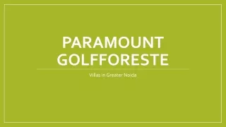 Villas in Greater Noida - Paramount Golfforeste