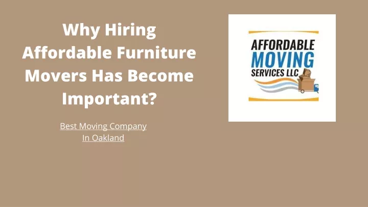 why hiring affordable furniture movers has become