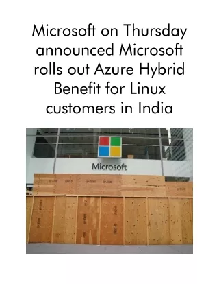 microsoft on thursday announced microsoft rolls