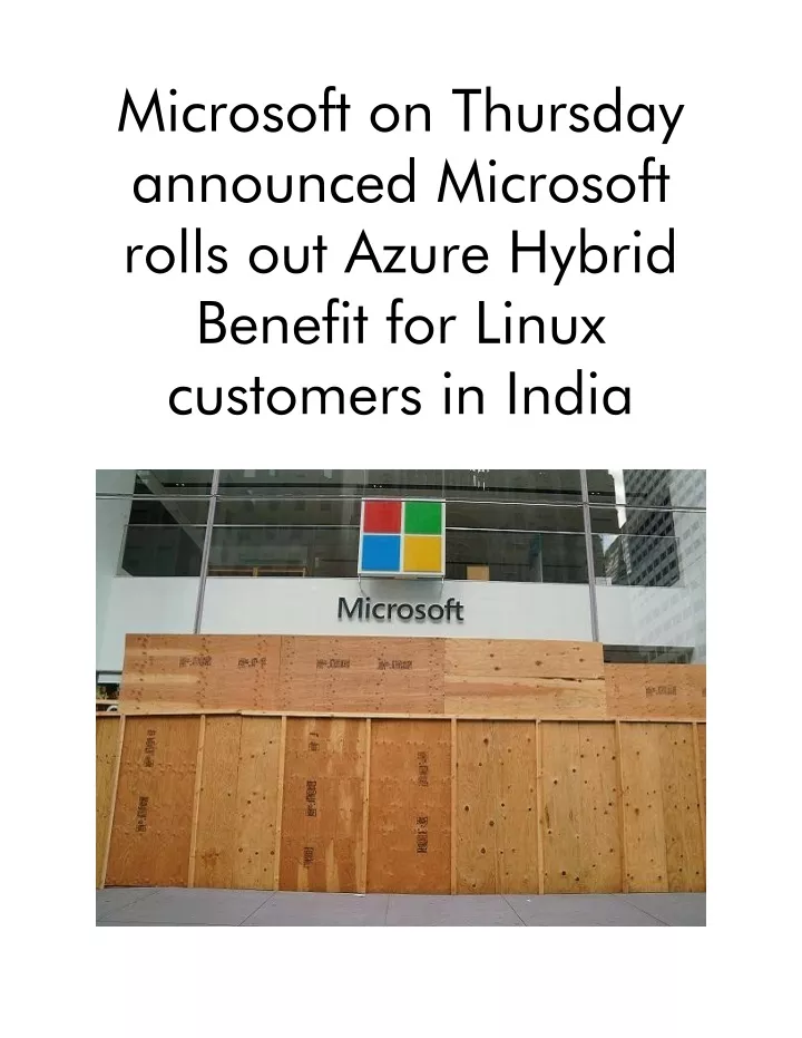 microsoft on thursday announced microsoft rolls