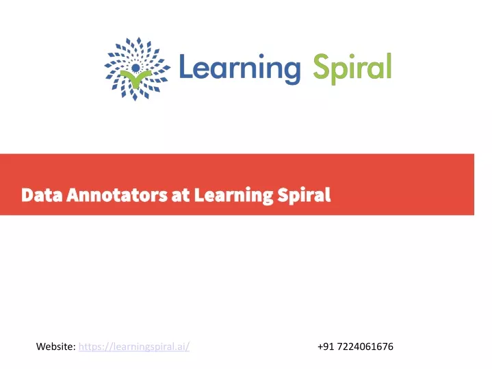 data annotators at learning spiral