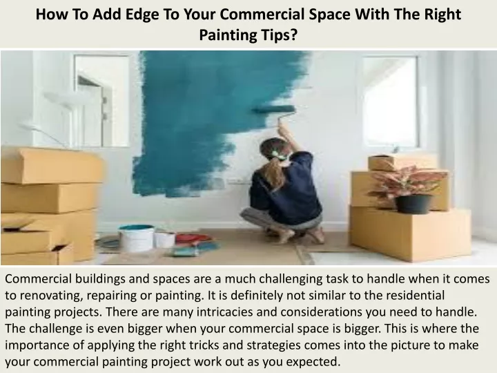 how to add edge to your commercial space with the right painting tips