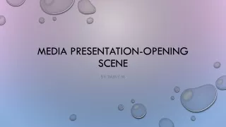 media opening sequence