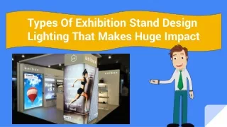 types of exhibition stand design lighting that