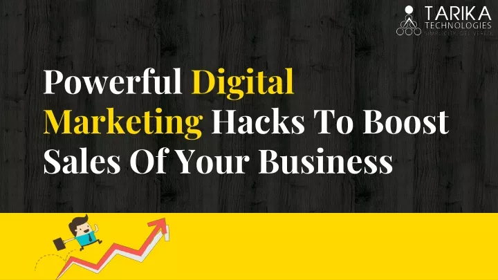 powerful digital marketing hacks to boost sales of your business