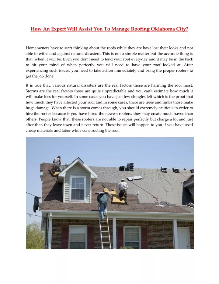 how an expert will assist you to manage roofing