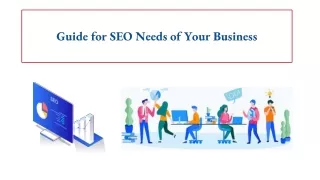 Guide for SEO Needs of Your Business
