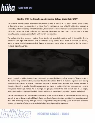 identify with the huka popularity among college