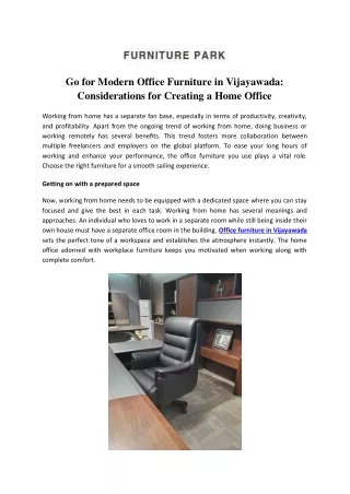 Go for Modern Office Furniture in Vijayawada: Considerations for Creating a Home Office